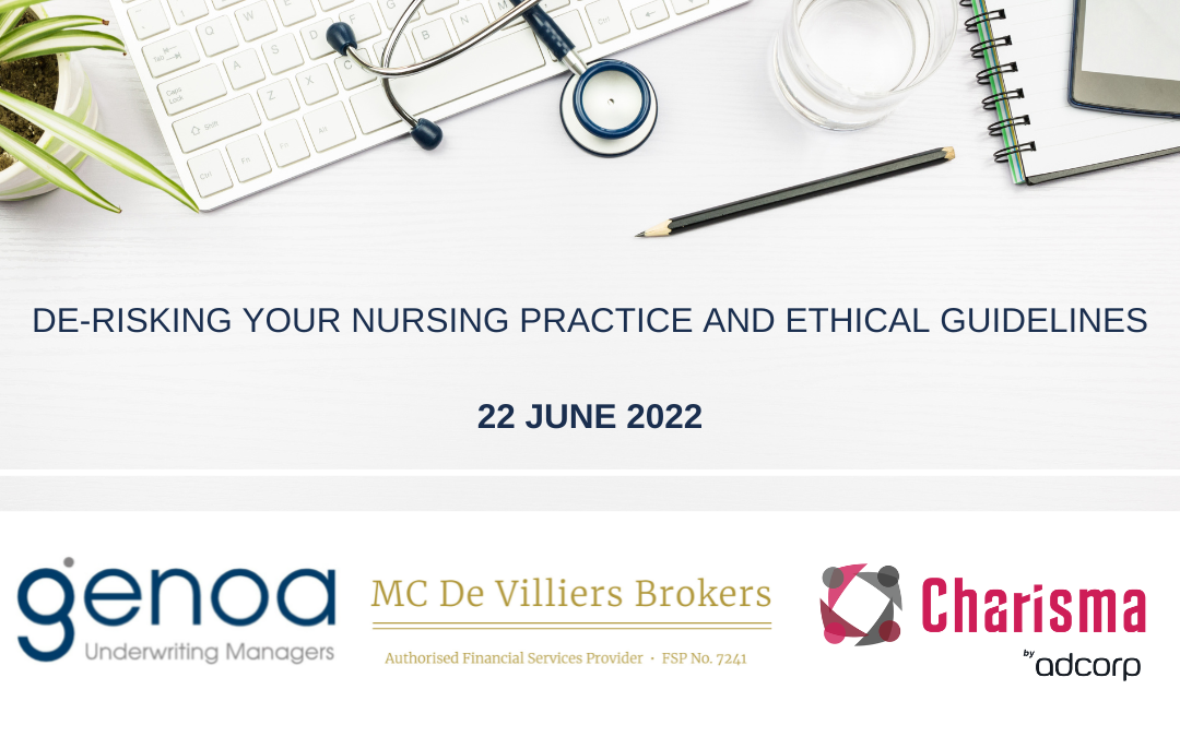De-risking your nursing practice and ethical guidelines
