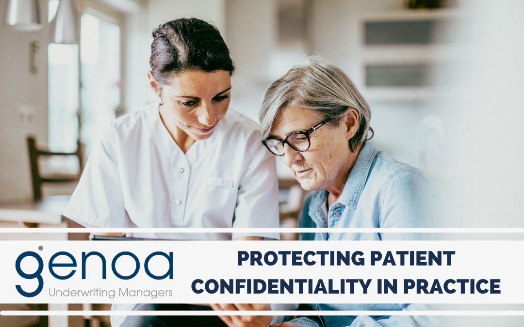 Protecting Patient Confidentiality in Practice